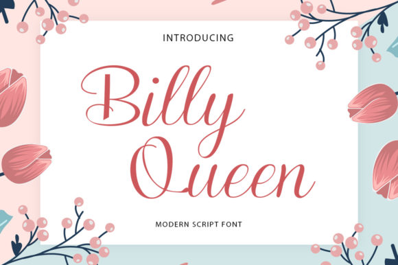 Discover the Charm of Billy Queen: A Versatile Script Font