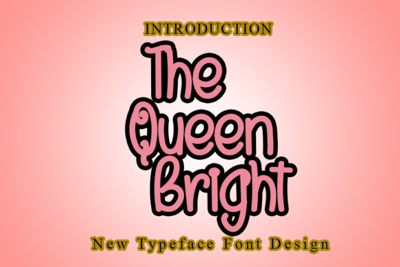 Enhance Your Web Design with The Queen Bright Font