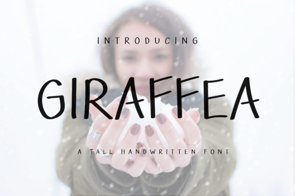 Giraffea: A Trendy Handwritten Font for Eye-Catching Campaigns
